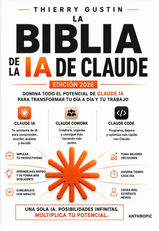 Portada del libro La Biblia de Claude AI de Thierry Gustin
